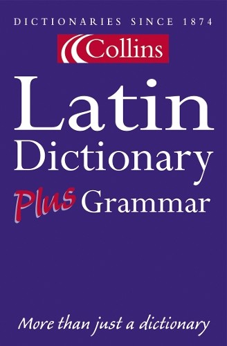 Collins latin dictionary plus - latin,