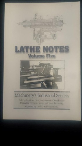 Lathe notes vol machinery - lathe, 5