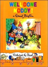 Well Done Noddy! by Enid