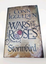 SIGNED Wars of the Roses: Stormbird: Book 1 by Conn Iggulden 1st Ed Hardcover