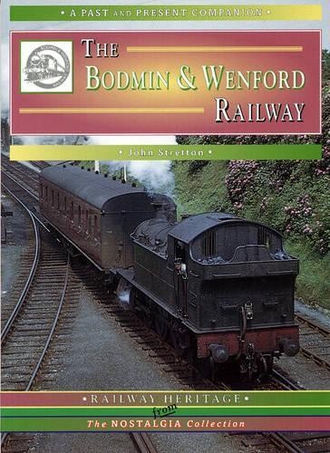 The bodmin and wenford - and,