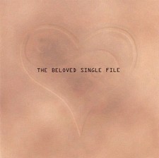 The Beloved: Single File
