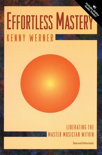 Effortless mastery liberating - mastery:,