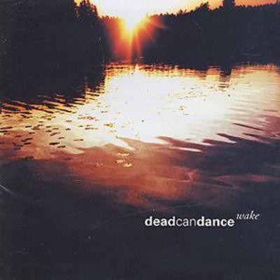 Dead can dance wake - dead,