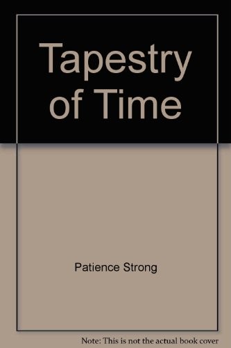 Tapestry time strong - tapestry,