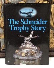 The Schneider Trophy Story by