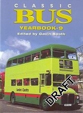 Classic Bus Yearbook: No.9 by