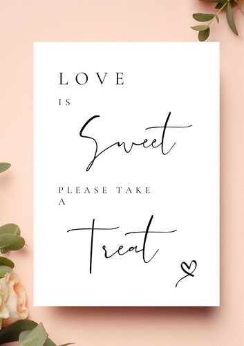 Wedding sign sweet - -, table