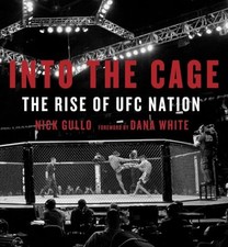 Into the Cage: The Rise of UFC