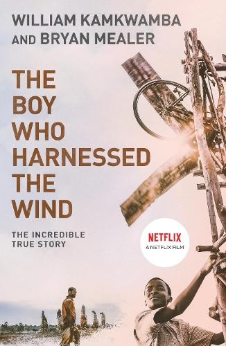 The boy who harnessed - the, wind