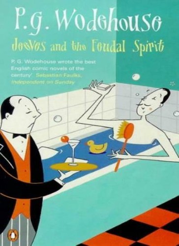 Jeeves and the feudal - the,