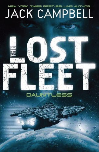 The lost fleet dauntless - the, fleet: