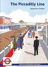 The Piccadilly Line by Croome, Desmond Paperback Book The Cheap Fast Free Post
