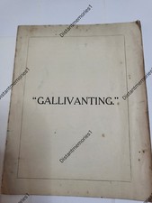  Gallivanting – 1908