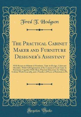 The practical cabinet - the,