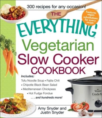 The everything vegetarian slow - the,