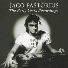 Jaco Pastorius - The Early