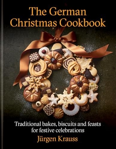 The german christmas cookbook - the,