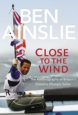 Ben Ainslie: Close to The