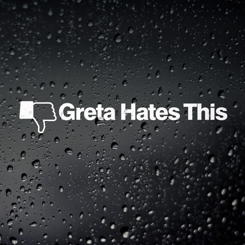 Greta hates this - greta, funny