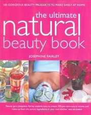 Ultimate Natural Beauty Book