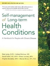Self-Management of Long-Term Health Conditions: A... - Lorig DrPH, Dr Kate