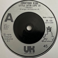 Jonathan King - Little Latin Lupe Lu - 7” Vinyl Single