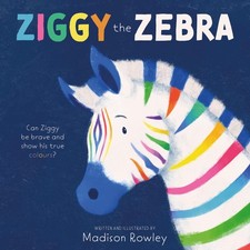 Ziggy the Zebra,Rowley