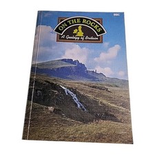 On the Rocks Geology of Britain BBC 1978 Paperback Book