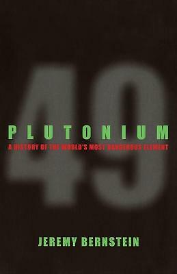 Plutonium history of the - of,