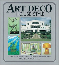 Art Deco House Style: An