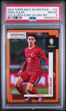 Arda Guler - 2024 Topps NSCC Silver Pack UEFA EURO 24 ORANGE /25 PSA 8