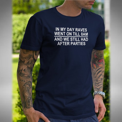 Rave till 8am - till, shirt