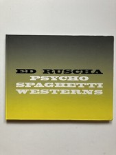 ED RUSCHA, ‘PSYCHO SPAGHETTI WESTERNS’ exhibition catalogue, 2011.