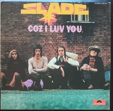 Slade ‎– Coz I Luv You -