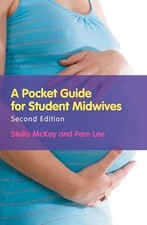 A Pocket Guide for Student Midwives, Lee, Pamela