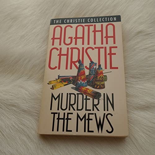 Murder the mews - in, by