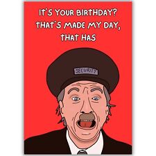 Funny On The Buses Birthday Card, Blakey, That's Made My Day That Has, TV Show