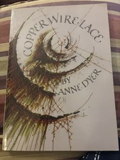 COPPER WIRE LACE by Anne Dyer - Lacemaking signed editsigned edition 