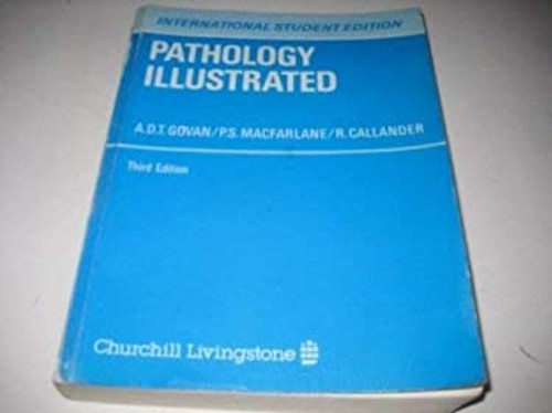 Pathology illustrated - pathology,