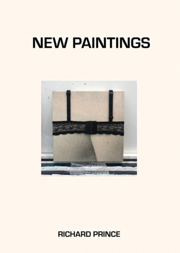 Richard prince new paintings - richard, prince: