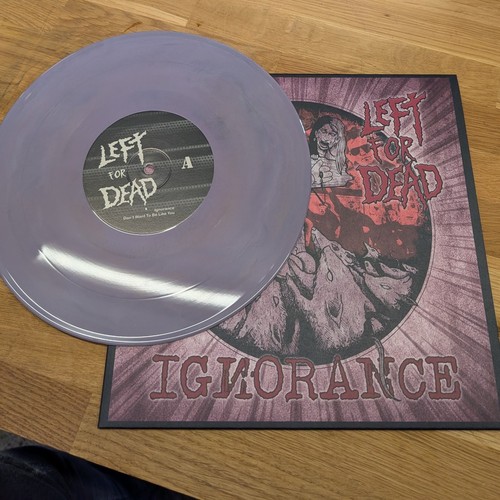 Left for dead - –, ignorance