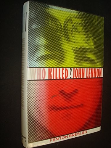 Who killed john lennon - lennon?,