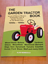 The Garden Tractor Book - Vintage ride-on mowers and garden tractors. UK book.