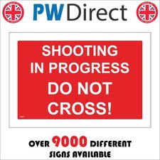 SIGN Shooting In Progress Do