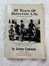 25 Years of Detective life In