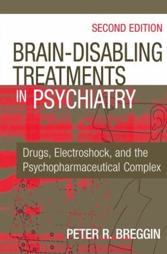 Brain disabling treatments - brain, in