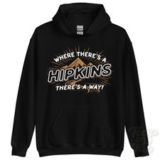 WHERE THERE'S A HIPKINS