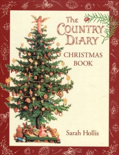 The country diary christmas - the,