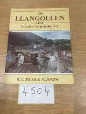 The Llangollen Line Ruabon to Barmouth WG Rear & N Jones